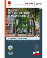 Grand Tour Des Plus Beaux Villages De Wallonie Par Les GR - tome 2 9782931078310  SGR Topoguides (B)  Meerdaagse wandelroutes, Wandelgidsen Wallonië (Ardennen)