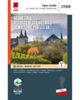 Grand Tour Des Plus Beaux Villages De Wallonie Par Les GR - tome 3 9782931078327  SGR Topoguides (B)  Meerdaagse wandelroutes, Wandelgidsen Wallonië (Ardennen)
