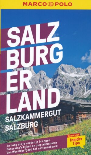 Marco Polo reisgids Salzburgerland & Salzkammergut 9783829719643  Marco Polo NL   Reisgidsen Salzburger Land & Stiermarken