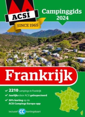 ACSI campinggids Frankrijk 2024 9789493182554  ACSI   Campinggidsen Frankrijk