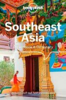 Southeast Asia  Lonely Planet phrasebook 9781786574855  Lonely Planet Phrasebooks  Taalgidsen en Woordenboeken Zuid-Oost Azië