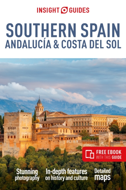 Insight Guide Southern Spain (Andalucía) 9781839053221  Insight Guides (Engels)   Reisgidsen Andalusië