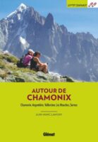 Le p'tit crapahut: Autour de Chamonix 9782344054970  Glénat Crapahut  Reizen met kinderen, Wandelgidsen Mont Blanc, Chamonix, Haute-Savoie
