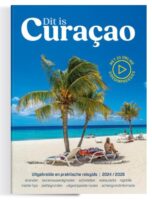 Dit is Curacao! | reisgids 9789492598110 P.C. van Mastrigt & A.A. Steevels Good Time Concepts   Reisgidsen Aruba, Bonaire, Curaçao