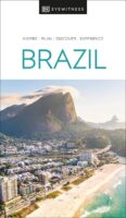 Brazil Eyewitness Guide 9780241624494  Dorling Kindersley Eyewitness Guides  Reisgidsen Brazilië