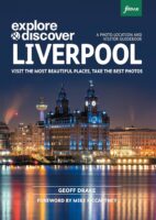 Explore & Discover Liverpool | reisgids 9781739508333 Geoff Drake Fotovue Ltd   Reisgidsen Liverpool & Manchester