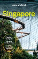 Singapore | Lonely Planet City Guide 9781838699420  Lonely Planet Cityguides  Reisgidsen Singapore