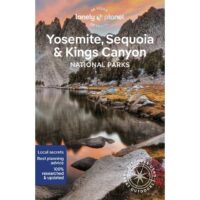 Lonely Planet Yosemite National Park Guide 9781838699833  Lonely Planet NP Guides  Reisgidsen California, Nevada