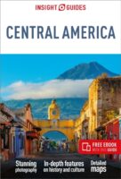 Insight Guide Central America 9781839050626  Insight Guides (Engels)   Reisgidsen Midden-Amerika