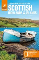 Rough Guide Scottish Highlands & Islands 9781839058639  Rough Guide Rough Guides  Reisgidsen de Schotse Hooglanden (ten noorden van Glasgow / Edinburgh), Skye & the Western Isles