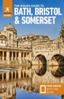 Rough Guide Bath, Bristol & Somerset 9781839059841  Rough Guide Rough Guides  Reisgidsen Birmingham, Cotswolds, Oxford, West Country