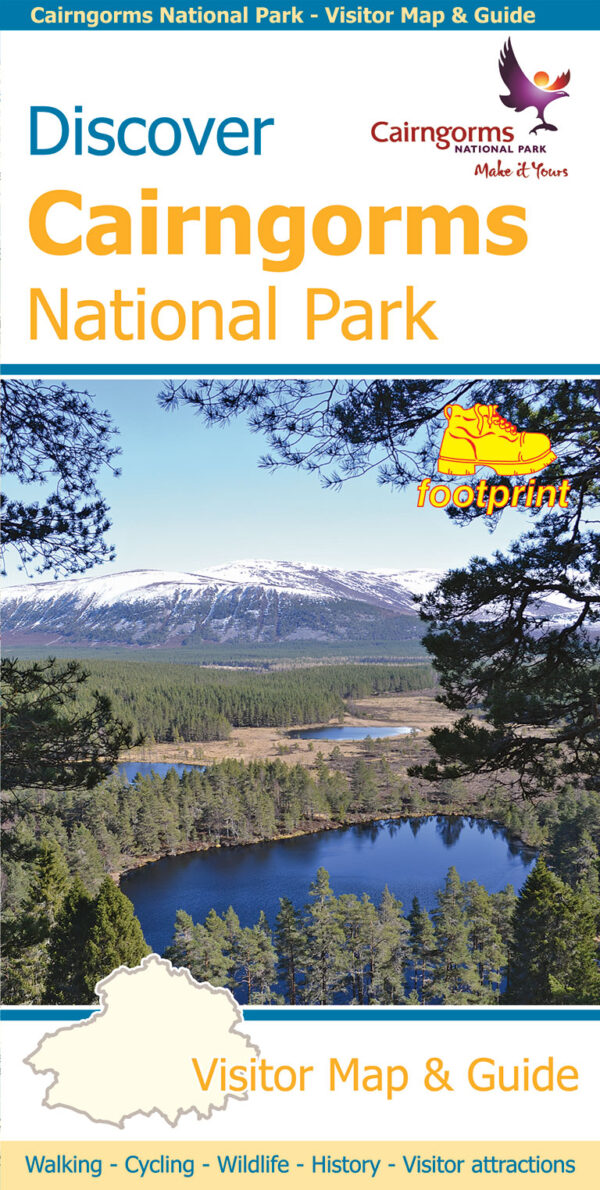Discover Cairngorms National Park | Visitor Map 1:120.000 9781871149883  Stirling Surveys Footprint Maps  Landkaarten en wegenkaarten de Schotse Hooglanden (ten noorden van Glasgow / Edinburgh)