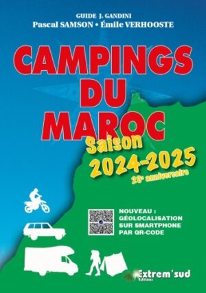 Campings du Maroc (campinggids Marokko) 9782864106852  Gandini   Campinggidsen Marokko