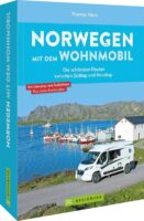 Norwegen mit dem Wohnmobil | campergids Noorwegen 9783734329708  Bruckmann Bruckmann, mit dem Wohnmobil  Reisgidsen, Op reis met je camper Noorwegen