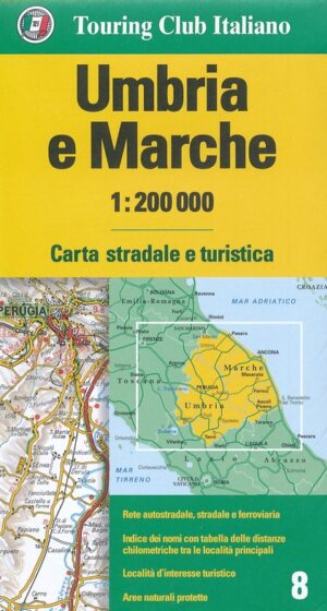 TCI-08  Umbria / Marche (Umbrië / De Marken) 1:200.000 9788836579754  TCI Italië Wegenkaarten  Landkaarten en wegenkaarten De Marken, Umbrië