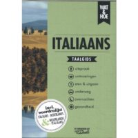 Wat en Hoe: Italiaans | taalgids 9789043930734  Kosmos Wat en Hoe Taalgids  Taalgidsen en Woordenboeken Italië