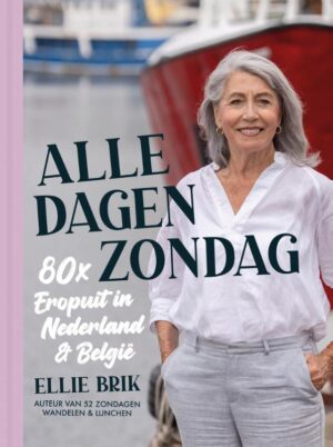 Alle dagen zondag  | Ellie Brik 9789493338159 Ellie Brik Mo'Media   Reisgidsen Nederland