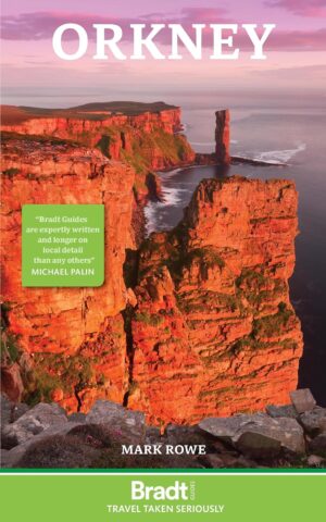 reisgids Orkney (Bradt) 9781804690963  Bradt   Reisgidsen Shetland & Orkney