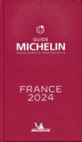 Michelin Gids Frankrijk | France Restaurants 2024 9782067264328  Michelin Rode Jaargidsen  Restaurantgidsen Frankrijk