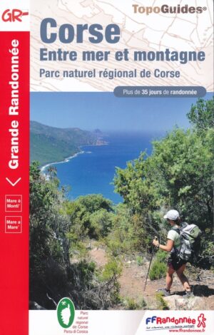 TG-065  Entre mer et montagne | wandelgids 9782751412363  FFRP topoguides à grande randonnée  Meerdaagse wandelroutes, Wandelgidsen Corsica