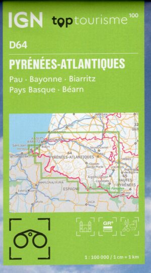 TCD-64 Pyrénées-Atlantiques, Pau | overzichtskaart / fietskaart 1:100.000 9782758555605  IGN TOP 100 Départemental  Landkaarten en wegenkaarten Baskenland, Navarra, Rioja, Franse Pyreneeën