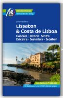 Lissabon & Costa de Lisboa | reisgids 9783956549564  Michael Müller Verlag   Reisgidsen Lissabon en omgeving