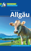 Allgäu | reisgids 9783966850841  Michael Müller Verlag   Reisgidsen, Wandelgidsen Beierse Alpen