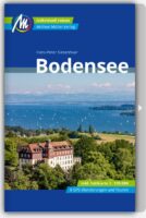 Bodensee | reisgids Bodenmeer 9783966851787 Hans-Peter Siebenhaar Michael Müller Verlag   Reisgidsen Bodenmeer, Schwäbische Alb