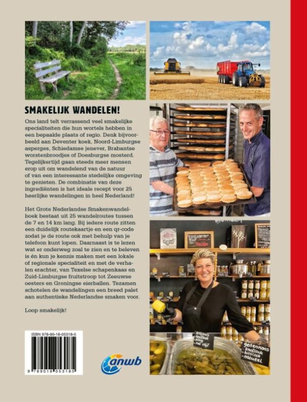 Het grote Nederlandse Smakenwandelboek | wandelgids 9789018053185 Guido Derksen ANWB   Culinaire reisgidsen, Wandelgidsen Nederland
