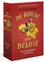De Ronde van België | Flip van Doorn 9789400409057 Flip van Doorn De Bezige Bij Thomas Rap  Historische reisgidsen, Fietsreisverhalen, Landeninformatie België & Luxemburg