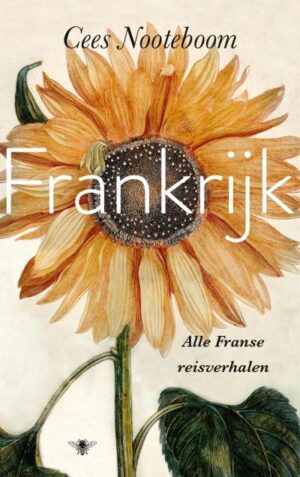 Frankrijk | Cees Nooteboom 9789403131344 Cees Nooteboom Bezige Bij   Reisverhalen & literatuur Frankrijk