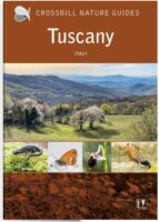 Crossbill Guide Tuscany | natuurreisgids Toscane 9789491648342  Crossbill Guides Nature Guides  Natuurgidsen Toscane, Florence
