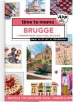 Time to Momo Brugge en de Belgische Kust (100%) 9789493273627  Mo'Media Time to Momo  Reisgidsen Gent, Brugge & westelijk Vlaanderen