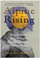 Alpine Rising | Bernadette McDonald 9781680515787 Bernadette McDonald Mountaineers   Bergsportverhalen Reisinformatie algemeen