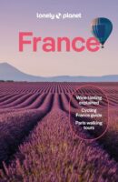 Lonely Planet France 9781838693534  Lonely Planet Travel Guides  Reisgidsen Frankrijk