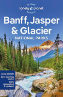 Lonely Planet Banff, Jasper and Glacier 9781838696757  Lonely Planet Travel Guides  Reisgidsen Canadese Rocky Mountains
