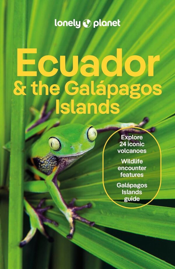 Lonely Planet Ecuador / Galapagos 9781838697327  Lonely Planet Travel Guides  Reisgidsen Ecuador, Galapagos