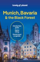 Lonely Planet Munich, Bavaria + The Black Forest 9781838698362  Lonely Planet Travel Guides  Reisgidsen Beierse Alpen, Zuid-Duitsland