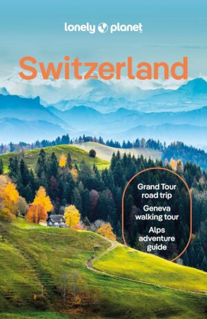 Lonely Planet Switzerland 9781838699598  Lonely Planet Travel Guides  Reisgidsen Zwitserland