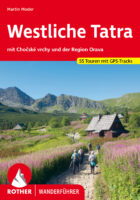 wandelgids Westliche Tatra Rother Wanderführer 9783763346349  Bergverlag Rother RWG  Wandelgidsen Hoge Tatra & Lage Tatra