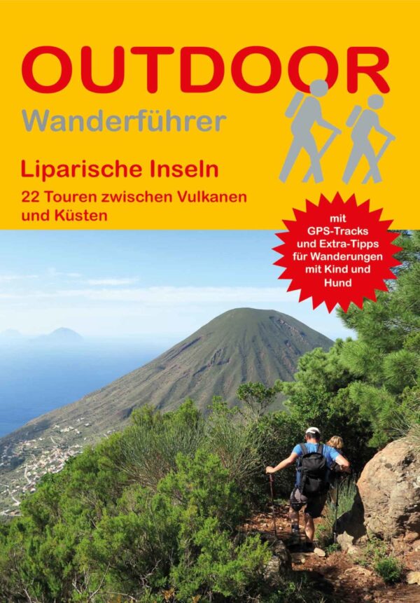 Outdoor: Liparische Inseln (wandelgids Eolische Eilanden) 9783866868328  Conrad Stein Verlag Outdoor - Der Weg ist das Ziel  Wandelgidsen Sicilië