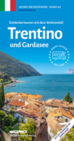 campergids Italië: Trentino und rund um den Gardasee 9783869034270  Womo mit dem Wohnmobil  Op reis met je camper, Reisgidsen Gardameer, Zuid-Tirol, Dolomieten