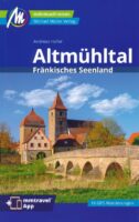 Altmühltal | reisgids 9783966851732  Michael Müller Verlag   Reisgidsen Franken, Nürnberg, Altmühltal