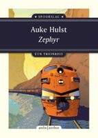 Zephyr | Auke Hulst 9789026362514 Auke Hulst Ambo, Anthos Spoorslag, treinreisverhalen  Reisverhalen & literatuur Verenigde Staten
