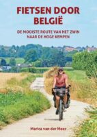 Fietsen door België | fietsgids van Marica van der Meer 9789038929354 Marica van der Meer Elmar   Fietsgidsen, Meerdaagse fietsvakanties België & Luxemburg