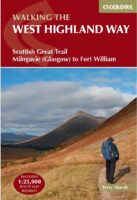 West Highland Way, the | wandelgids 9781786311771  Cicerone Press   Meerdaagse wandelroutes, Wandelgidsen de Schotse Hooglanden (ten noorden van Glasgow / Edinburgh)