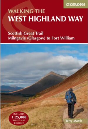 West Highland Way, the | wandelgids 9781786311771  Cicerone Press   Meerdaagse wandelroutes, Wandelgidsen de Schotse Hooglanden (ten noorden van Glasgow / Edinburgh)