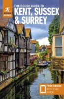 Rough Guide Kent, Sussex and Surrey 9781835290088  Rough Guide Rough Guides  Reisgidsen Zuidoost-Engeland