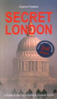 Secret London: Guide to the City's Quirk & Unusual Sights 9781913171230 Graeme Chesters, David Hampshire, Jim Watson City Books   Accommodatiegidsen 