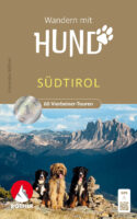 Wandern mit Hund Südtirol | wandelen met je hond - Zuid-Tirol 9783763333981 Franziska Rößner Bergverlag Rother Rother Wanderbuch  Wandelgidsen Zuid-Tirol, Dolomieten